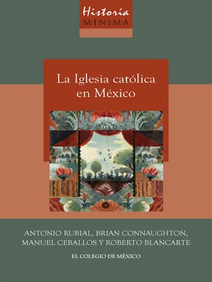 cover image of Historia mínima de la iglesia católica en México
